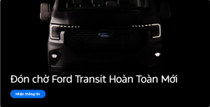 FĐón chờ Ford Transit Hoàn Toàn Mới